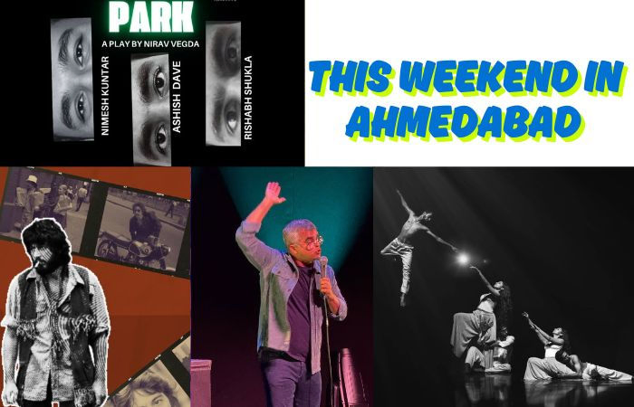 Have a leisurely weekend with drama, laughter and more in Ahmedabad