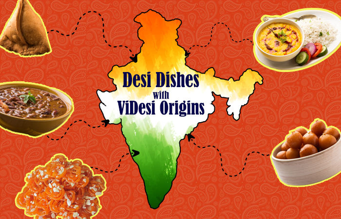 Desi Dishes with ViDesi Origins: Samosa, Dal Chawal, aren’t Indian?