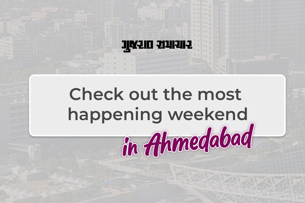 Fun-filled weekend awaits Ahmedabad
