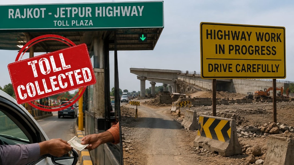 Toll Collected Despite Incomplete Rajkot–Jetpur Highway Toll Collected Despite Incomplete Rajkot–Jetpur Highway