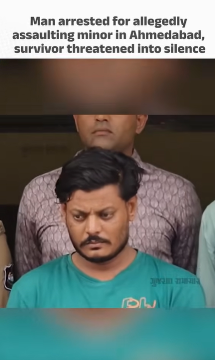 Man Arrested for Allegedly Assaulting Minor in Ahmedabad, Survivor Threatened into Silence