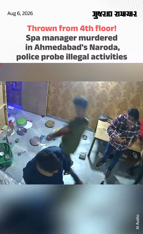 Thrown from 4th floor! Spa manager murdered in Ahmedabad's Naroda, police probe Spa manager murdered