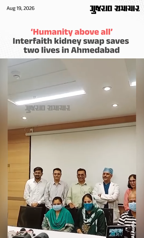 ‘Humanity above all’: Interfaith kidney swap saves two lives in Ahmedabad