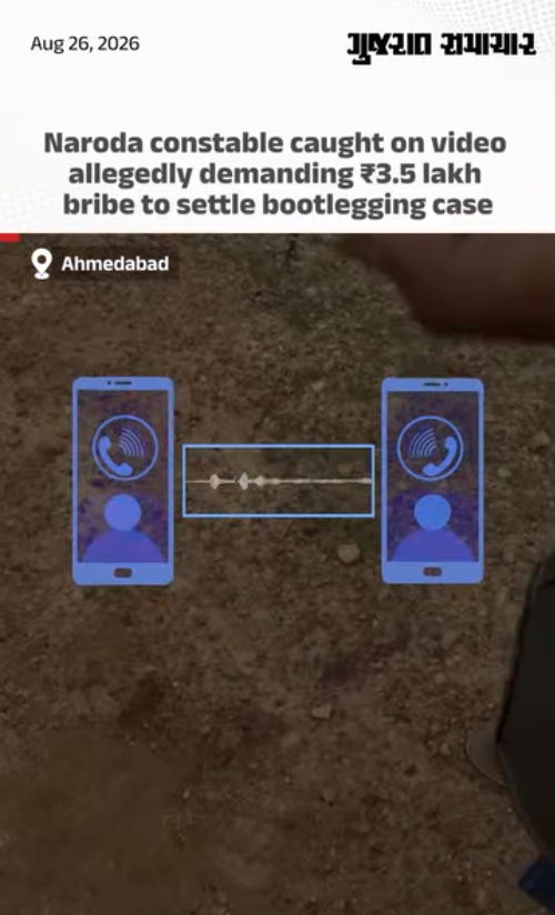 Naroda constable caught on video allegedly demanding ₹3.5 lakh bribe to settle bootlegging case