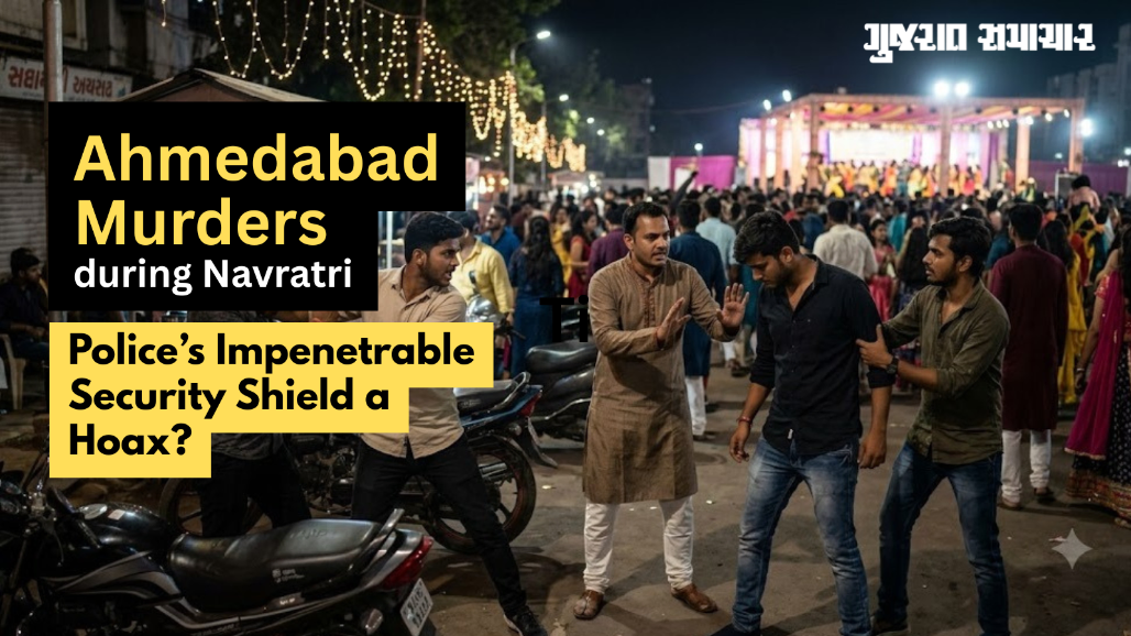 Police’s Impenetrable Security Shield a Hoax? Ahmedabad Witnesses 5 Murders During Navratri